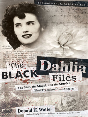 cover image of The Black Dahlia Files